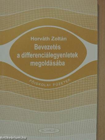 Bevezetés a differenciálegyenletek megoldásába