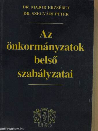 Az önkormányzatok belső szabályzatai