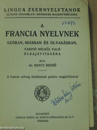 A francia nyelvnek szóban, írásban és olvasásban taníó nélkül való elsjátítására