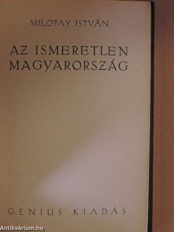 Az ismeretlen Magyarország