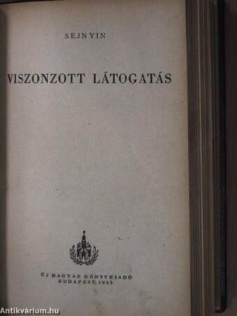 Riporterek az alvilágban/A kőbányai előörs/Viszonzott látogatás/Öt országon keresztül