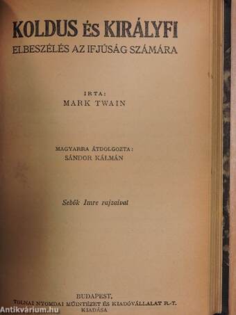 Rádi Jóska és egyéb történetek/Két kis Ludas Matyi/Koldus és királyfi