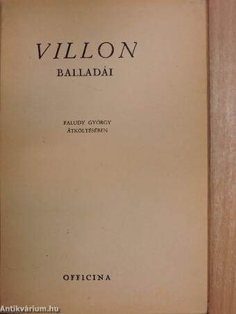 Villon balladái Faludy György átköltésében