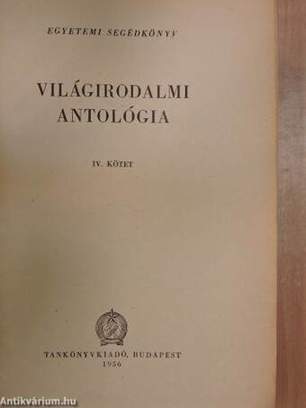 Világirodalmi antológia IV.