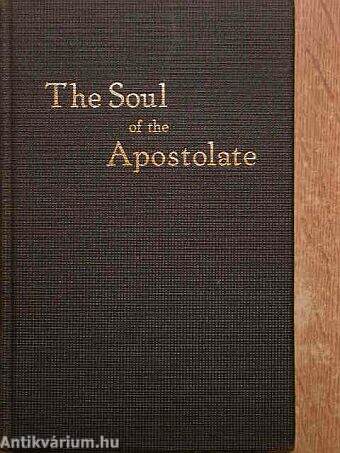 The Soul of the Apostolate