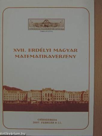 XVII. Erdélyi Magyar Matematikaverseny