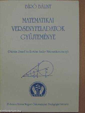 Matematikai versenyfeladatok gyűjteménye