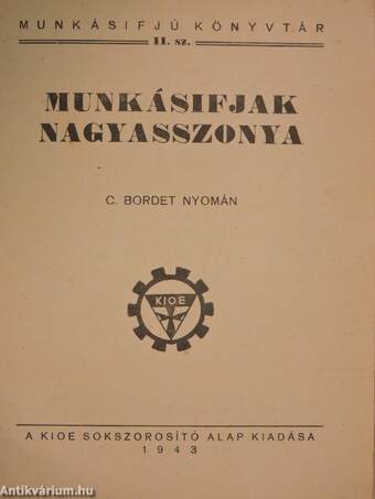 Munkásifjak nagyasszonya