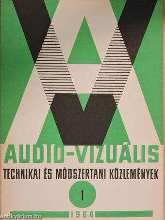 Audio-vizuális technikai és módszertani közlemények 1964/1.
