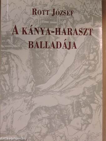 A Kánya-haraszt balladája