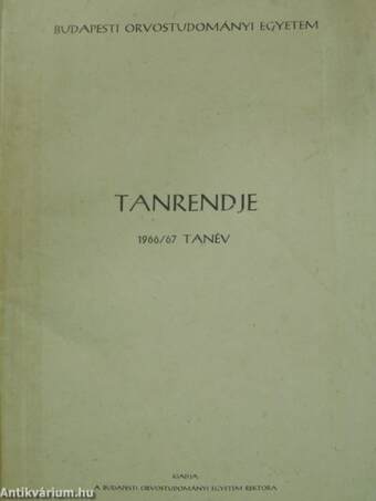 Budapesti Orvostudományi Egyetem tanrendje 1966/67 tanév