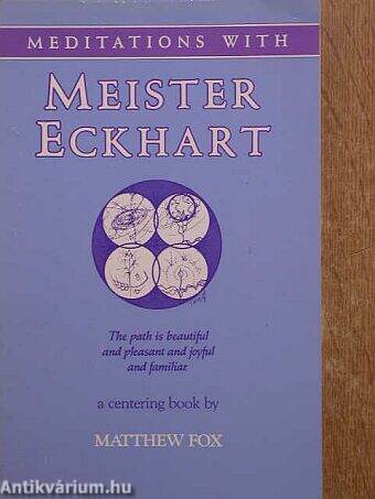 Meditations with Meister Eckhart