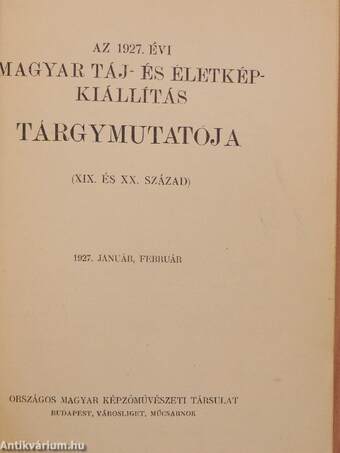 Az 1927. évi magyar táj- és életkép-kiállítás tárgymutatója