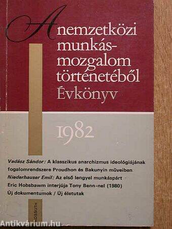 A nemzetközi munkásmozgalom történetéből 1982