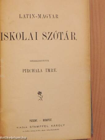 Latin-magyar iskolai szótár