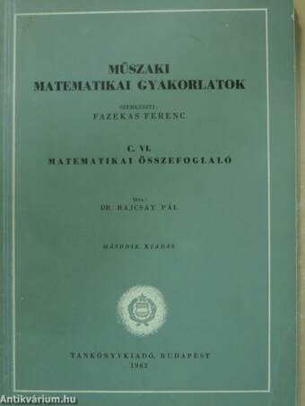 Műszaki matematikai gyakorlatok C. VI.