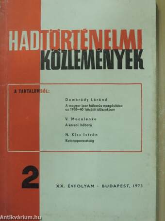 Hadtörténelmi Közlemények 1973/2.