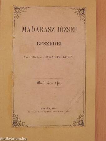 Madarász József beszédei az 1865/7-ki országgyülésen