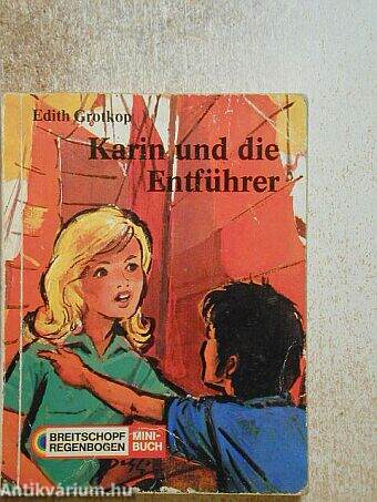 Karin und die Entführer