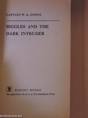 Biggles and the dark intruder