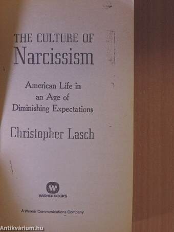 The Culture of Narcissism