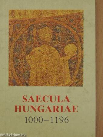 Saecula Hungariae 1000-1196