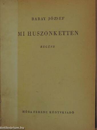 Mi huszonketten