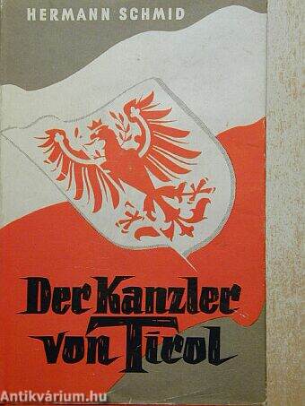 Der Kanzler von Tirol