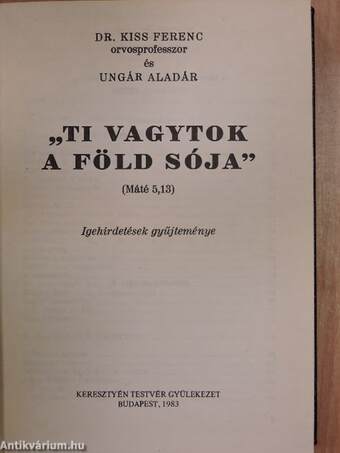 "Ti vagytok a föld sója"