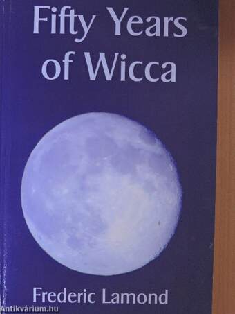 Fifty Years of Wicca