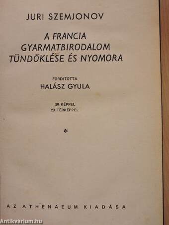 A francia gyarmatbirodalom tündöklése és nyomora