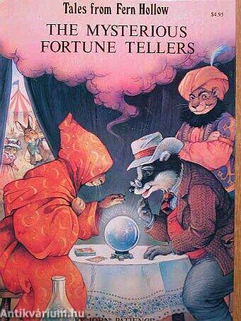 The mysterious fortune tellers