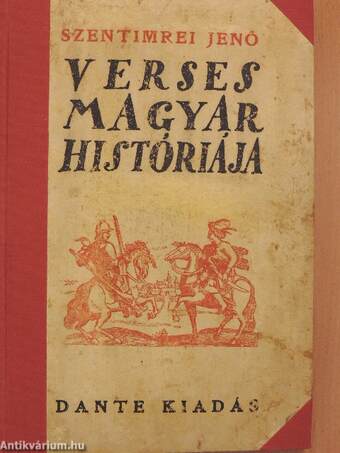 Szentimrei Jenő verses magyar históriája