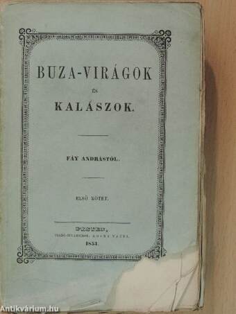 Buza-virágok és kalászok I-II. (rossz állapotú)