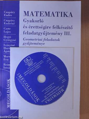 Matematika - Gyakorló és érettségire felkészítő feladatgyűjtemény III. - CD-vel