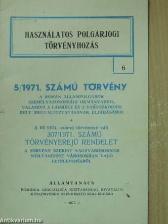 5/1971. számú törvény a román állampolgárok személyazonossági okmányairól, valamint a lakhely és a tartózkodási hely megváltoztatásának eljárásáról