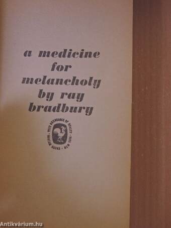 A Medicine for Melancholy