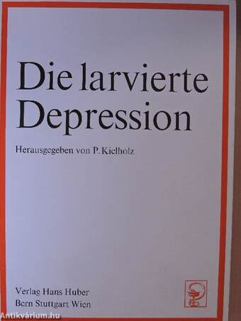 Die larvierte Depression