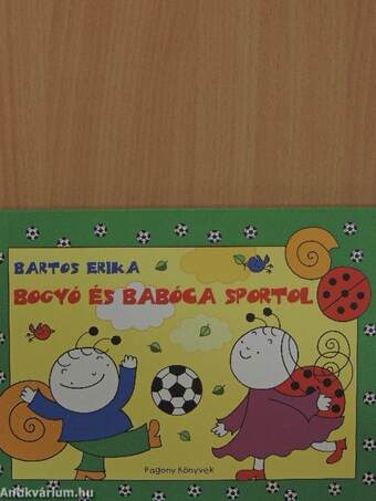 Bogyó és Babóca sportol