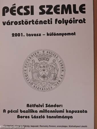 Pécsi Szemle 2001. tavasz - különnyomat