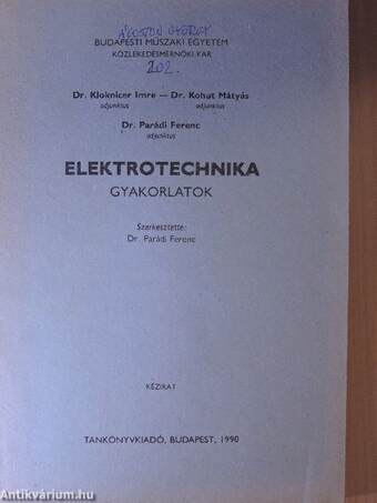 Elektrotechnika gyakorlatok