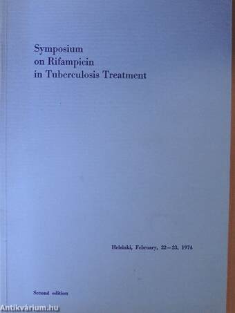 Symposium on Rifampicin in Tuberculosis Treatment