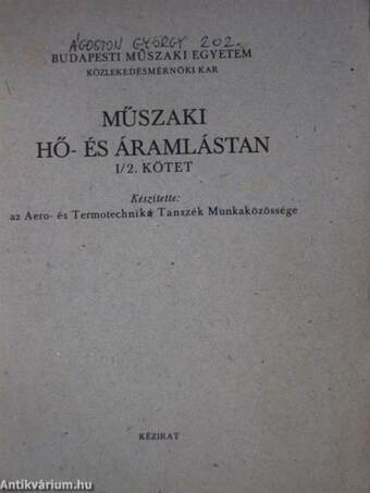 Műszaki hő- és áramlástan I/1-2.