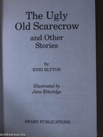 The Ugly Old Scarecrow and other stories