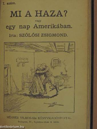 A lemoshatlan folt/Piros rózsa, sárga rózsa/A fehér posztó/Az édes anyaföld/Az egyetlen gyerek/A kinek nincs szerencséje/Mi a haza? vagy egy nap Amerikában/Nagy Pál lelke/Simonék romlása/Szász Julis aranyórája/Az ital/Kaszás Péter története