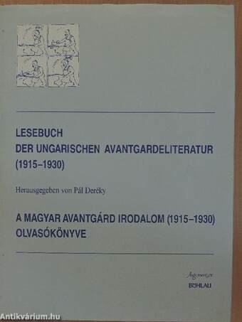 A magyar avantgárd irodalom (1915-1930) olvasókönyve