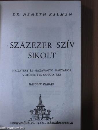 Százezer szív sikolt