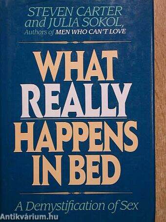What Really Happens in Bed