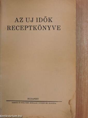 Az Uj Idők Receptkönyve