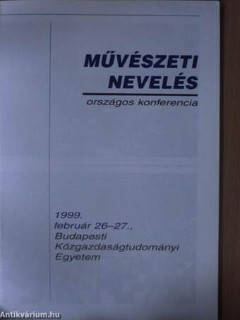 Művészeti nevelés országos konferencia 1999